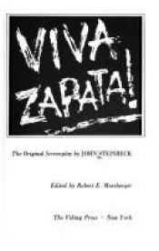 book cover of Viva Zapata! The original screenplay by 約翰·史坦貝克
