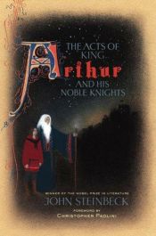 book cover of The Acts of King Arthur and His Noble Knights by Джон Стейнбек