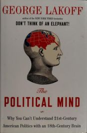 book cover of The Political Mind by George Lakoff