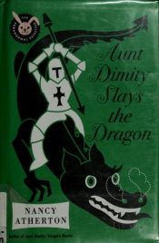 book cover of Aunt Dimity Slays the Dragon (Aunt Dimity Mystery) by Nancy Atherton