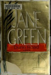 book cover of Dune Road (2009) by Jane Green