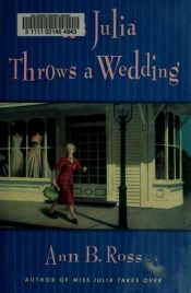 book cover of Miss Julia Throws a Wedding Book 3 by Ann B. Ross