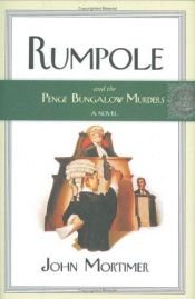 book cover of Rumpole and the Penge Bungalow Murders by John Mortimer