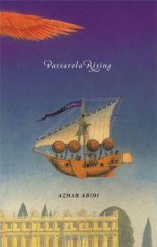 book cover of Passarola Rising by Azhar Abidi