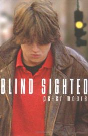 book cover of Blind Sighted by Peter Moore