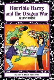 book cover of CHAPTER Horrible Harry and the Dragon War (Puffin Chapters) by Suzy Kline