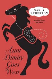 book cover of ba-Aunt Dimity Goes West by Nancy Atherton