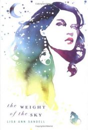 book cover of The weight of the sky by Lisa Ann Sandell