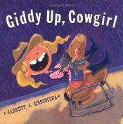 book cover of Giddy Up, Cowgirl by Jarrett Krosoczka