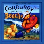 book cover of Corduroy Goes to the Beach (Corduroy) by Don Freeman