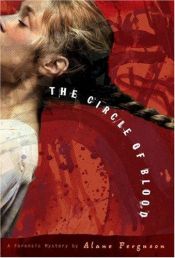 book cover of The Circle of Blood by Alane Ferguson