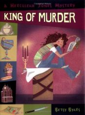 book cover of King of murder by Betsy Byars