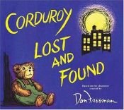 book cover of Corduroy Lost and Found by B Hennessy