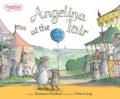 book cover of Angelina at the fair by Katharine Holabird