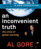book cover of An Inconvenient Truth: The Crisis of Global Warming by Ал Гор