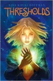 book cover of Thresholds (Magic Next Door) by Nina Kiriki Hoffman