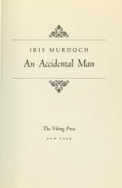 book cover of An accidental man by アイリス・マードック