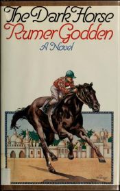 book cover of The dark horse by Rumer Godden