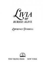 book cover of Livia : or, Buried alive by Lorenss Darels