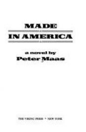 book cover of Made in America by Peter Maas