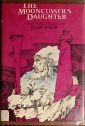 book cover of Mooncusser's Daughter by Joan Aiken & Others