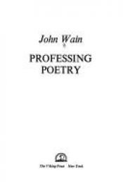 book cover of Professing poetry by John Wain