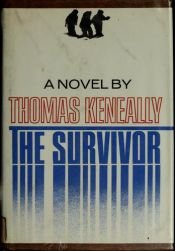 book cover of The Survivor by Томас Кенилли