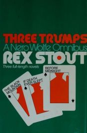 book cover of The Black Mountain - Three Trumps by 렉스 스타우트