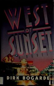 book cover of West of Sunset by Dirk Bogarde