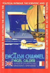 book cover of The English Channel by Nigel Calder