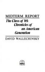 book cover of Midterm Report Class of '65 by David Wallechinsky