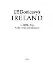 book cover of J.P. Donleavy's Ireland by J. P. Donleavy