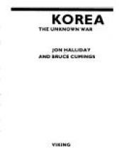book cover of Korea The Unknown War by Jon Halliday
