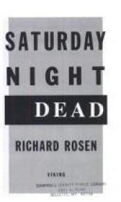 book cover of Saturday Night Dead by Richard Rosen