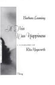 book cover of If this was happiness by Barbara Leaming