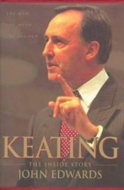 book cover of Keating - the Inside Story by John Edwards