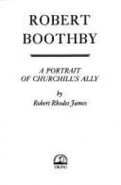 book cover of Bob Boothby: a Portrait by Robert Rhodes James