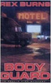 book cover of Body Guard by Rex Burns