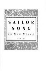 book cover of Sailor song by Ken Kesey