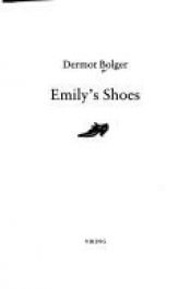 book cover of Emily's Shoes by Dermot Bolger