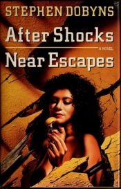 book cover of After Shocks by Stephen Dobyns