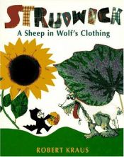 book cover of Strudwick: A Sheep in Wolf's Clothing by Robert Kraus