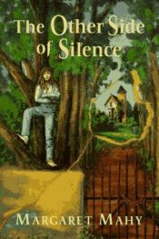 book cover of The other side of silence by Margaret Mahy