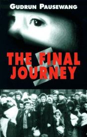 book cover of The Final Journey by Gudrun Pausewang