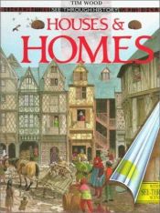 book cover of Houses and homes (See through history series) by Tim Wood