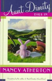 book cover of Aunt Dimity Digs In by Nancy Atherton