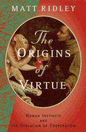 book cover of The Origins of Virtue by Matt Ridley