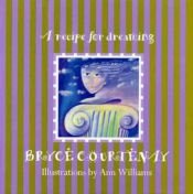 book cover of A recipe for dreaming by Bryce Courtenay