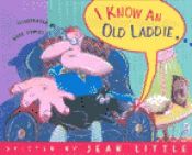 book cover of I know an old laddie by Jean Little