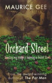 book cover of Orchard Street by Maurice Gee